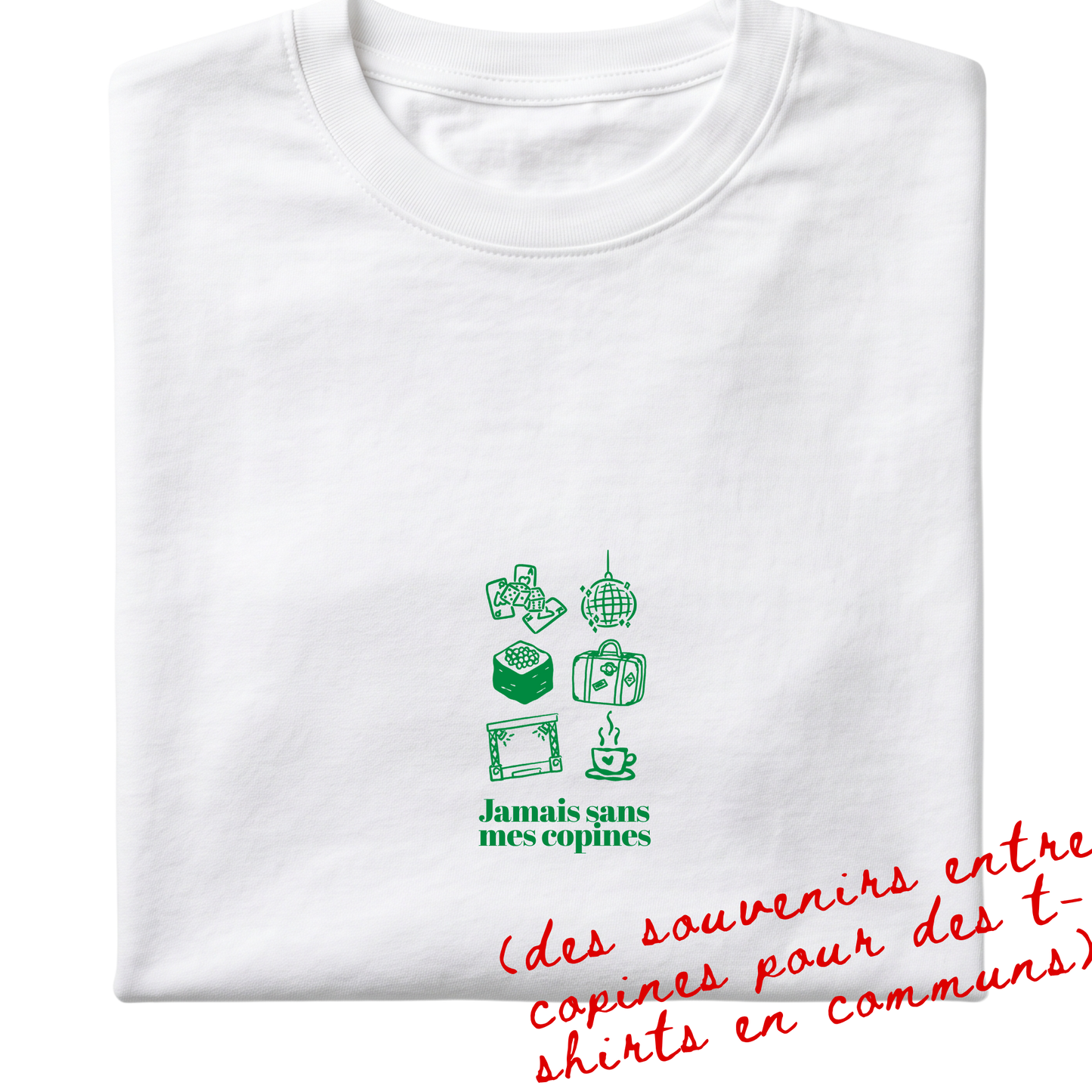 Visuel détouré du modèle de t-shirt Fragments de la marque Koeur Indigo personnalisé avec un motif vert et un texte personnalisé "Jamais sans mes copines" pour symboliser les souvenirs entre copines pour des t-shirts en commun.